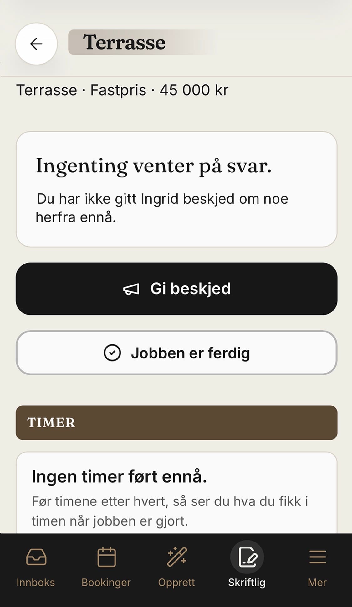 Skriftlig: en jobb der ingenting venter på svar